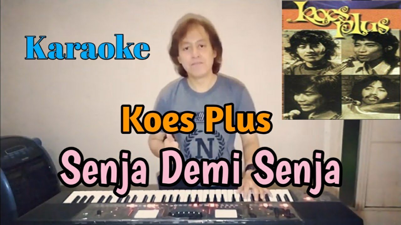 Karaoke Koes Plus - Senja Demi Senja | Wisnu Himawan