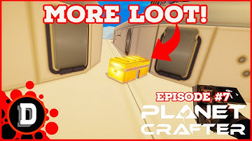 Exploring a CRASHED SHIP! [E7] The Planet Crafter