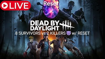 Dead by Daylight 2v8 – The Return! (if it works) 🔥With Reset #deadbydaylight  #dbd #stream