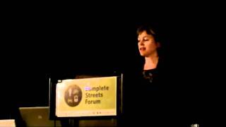 Nancy Smith Lea Complete Streets Forum 2010