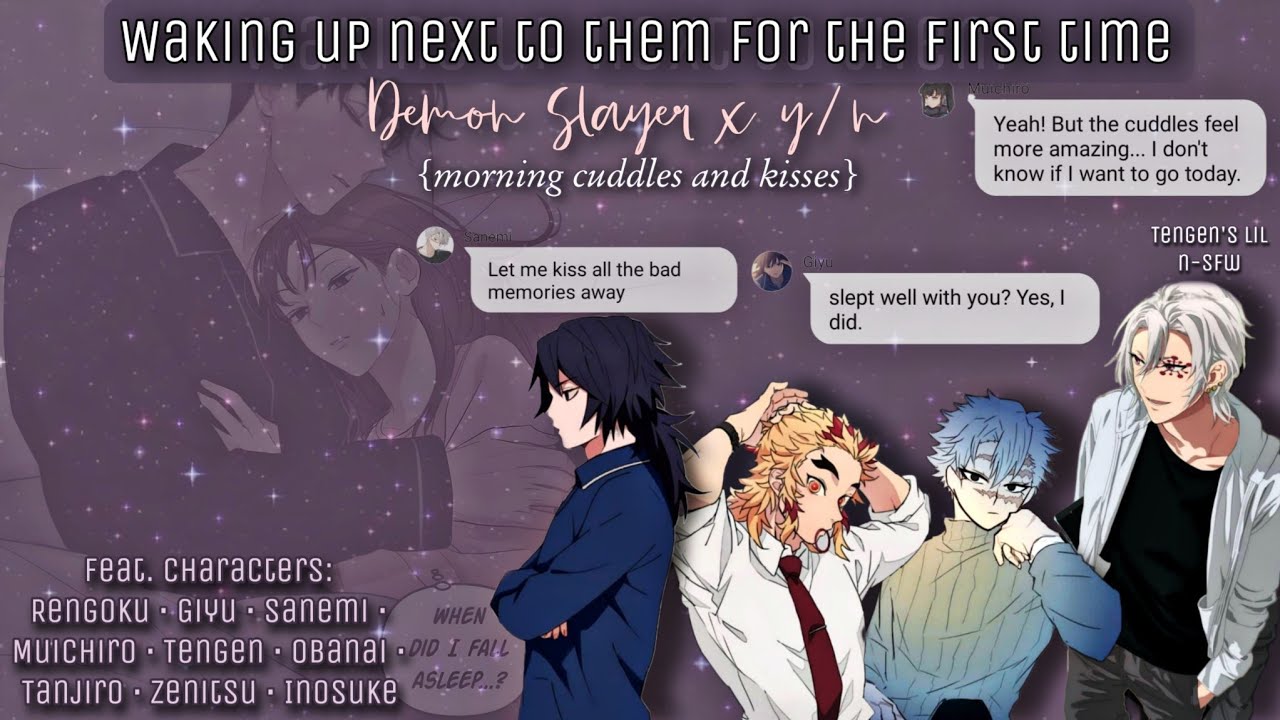 Waking Up Next To Demon Slayer Boys [Modern AU]