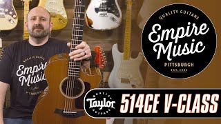 Taylor 514ce V-Class - EMPIRE MUSIC