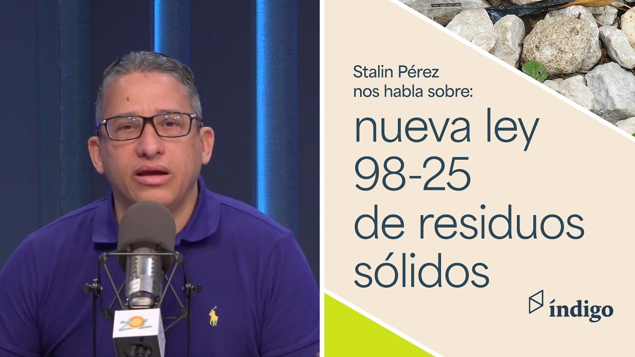 Nueva Ley 98-25 de Residuos Solidos