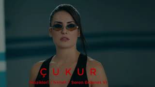 Çukur Müzikleri - Nimet - Seren Erdenet V1 Resimi