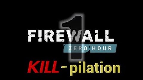 FIREWALL ZERO HOUR - Kill Compilation 1 |PSVR|