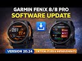 Garmin Fenix 8 &amp; Fenix 8 Pro New Update (v20.24) — What’s Fixed?