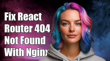Fixing React Router 404 Not Found Error with BrowserRouter on Nginx