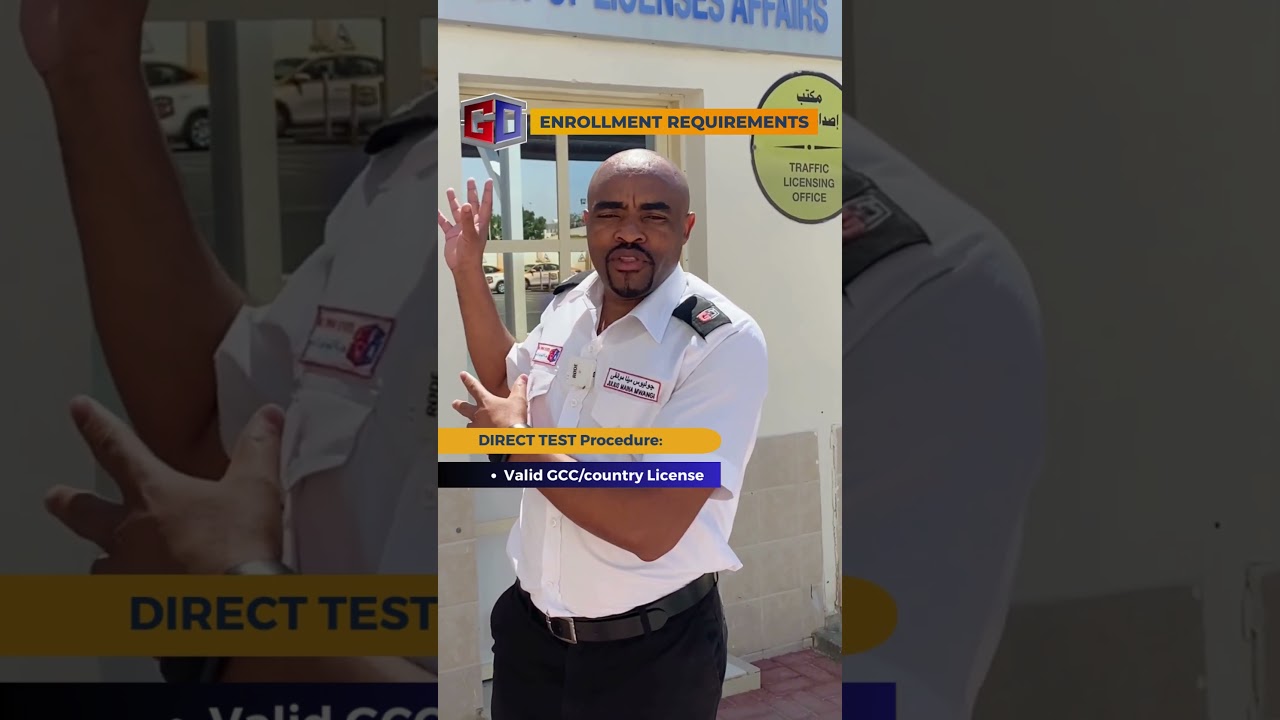 Driving Enrollment Procedure (Direct Test) - Gulf Driving School Qatar