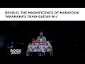 Is Masayoshi Takanaka's Train Guitar the craziest thing you've ever seen?
