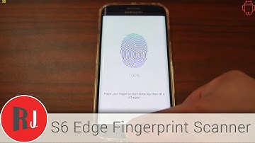 Samsung Galaxy S6 Edge Finger Print Scanner Huge Improvements