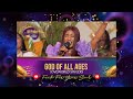 All praise service  god of all ages oge  loveworld singers live with pastor chris live praise