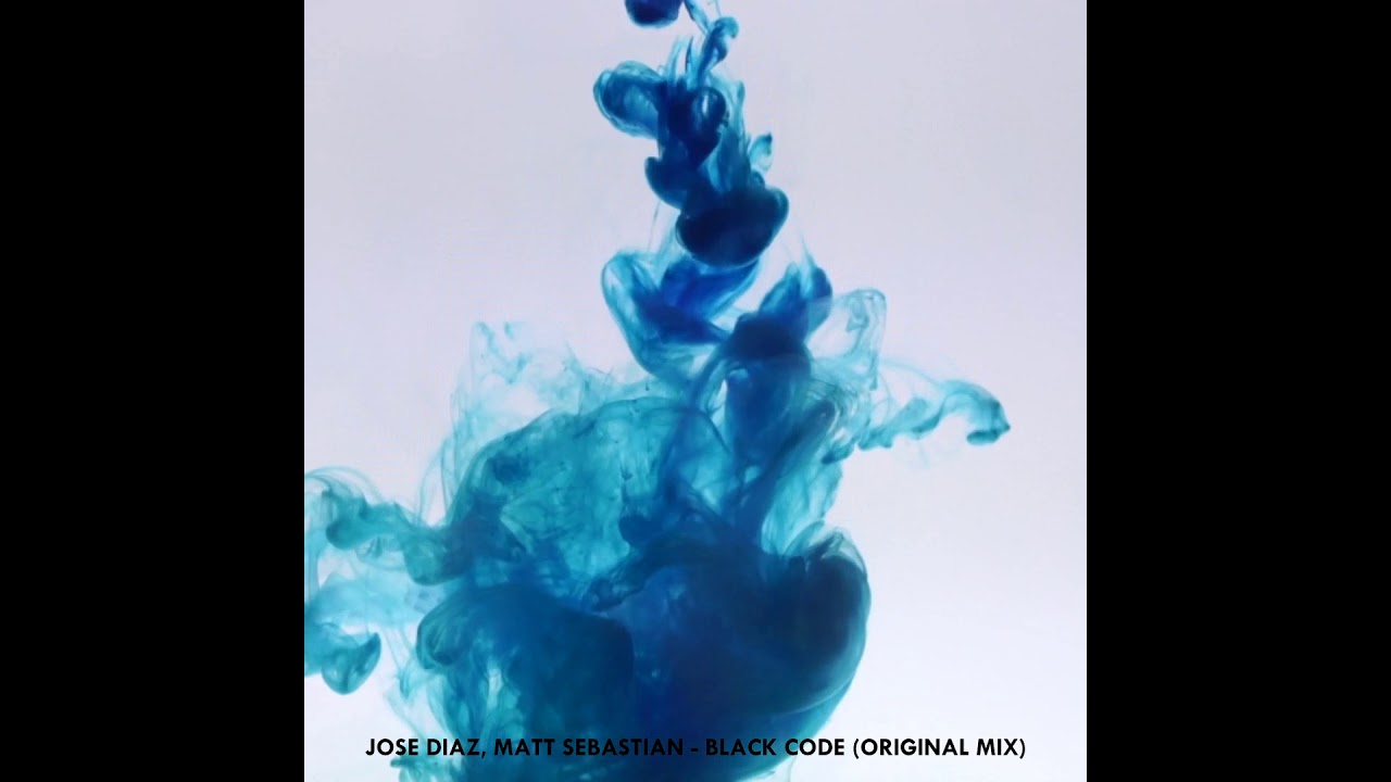 Guarda Jose Diaz, Matt Sebastian - Black Code (Original Mix) #newmusic su YouTube Guarda Jose Diaz, Matt Sebastian - Black Code (Original Mix) #newmusic su YouTube
