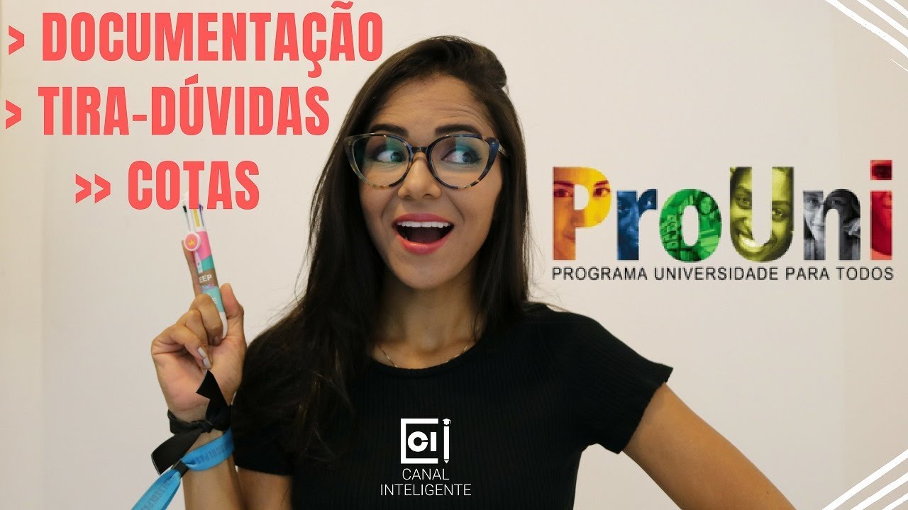 TUDO sobre o PROUNI + documentos + cotas + dúvidas | Canal Inteligente