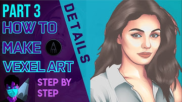 HOW TO MAKE VEXEL ART IN AUTODESK SKETCHBOOK | PART 3: DETAILS | STEP BY STEP TUTORIAL FOR BEGINNERS