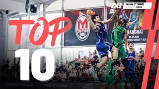 FIBA 3x3 World Tour Shanghai 2026 | Top 10 Plays 😤 #3x3 Basketball
