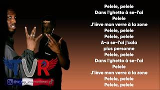 Wixo & La2s - PELELE (Paroles/Lyrics)