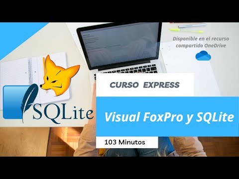 📌Curso Express - Visual FoxPro y SQLite
