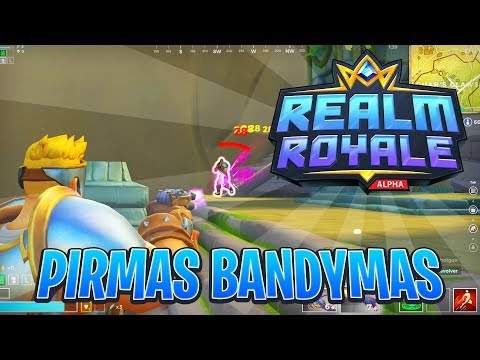 REALM ROYALE - PIRMAS BANDYMAS IR ĮSPŪDŽIAI