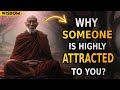 10 Reasons Why Everyone Is Attracted TO YOU Suddenly | Zen Motivational Story | Buddhist Teachings