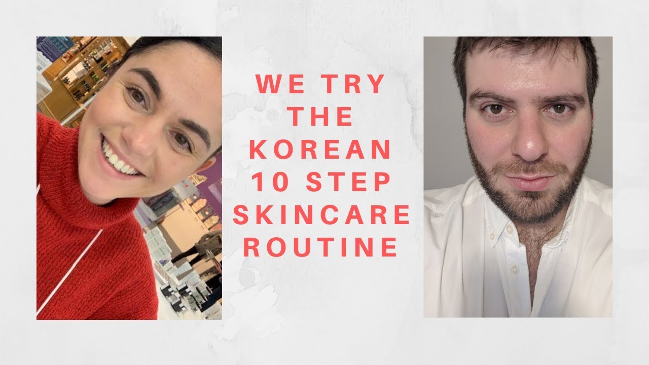 10 Step Korean Skincare Routine - Jess & Tom try the 10 step Korean skincare routine, to see how challenging it is! 