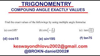 Trigonometry Exact Values 🔥 | Compound Angle Formula Questions & Solutions | Maths