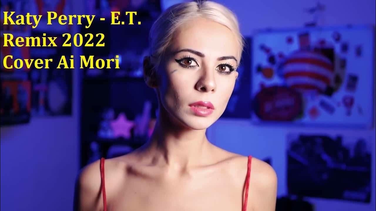 Katy perry e t remix. Katy perry e t remix