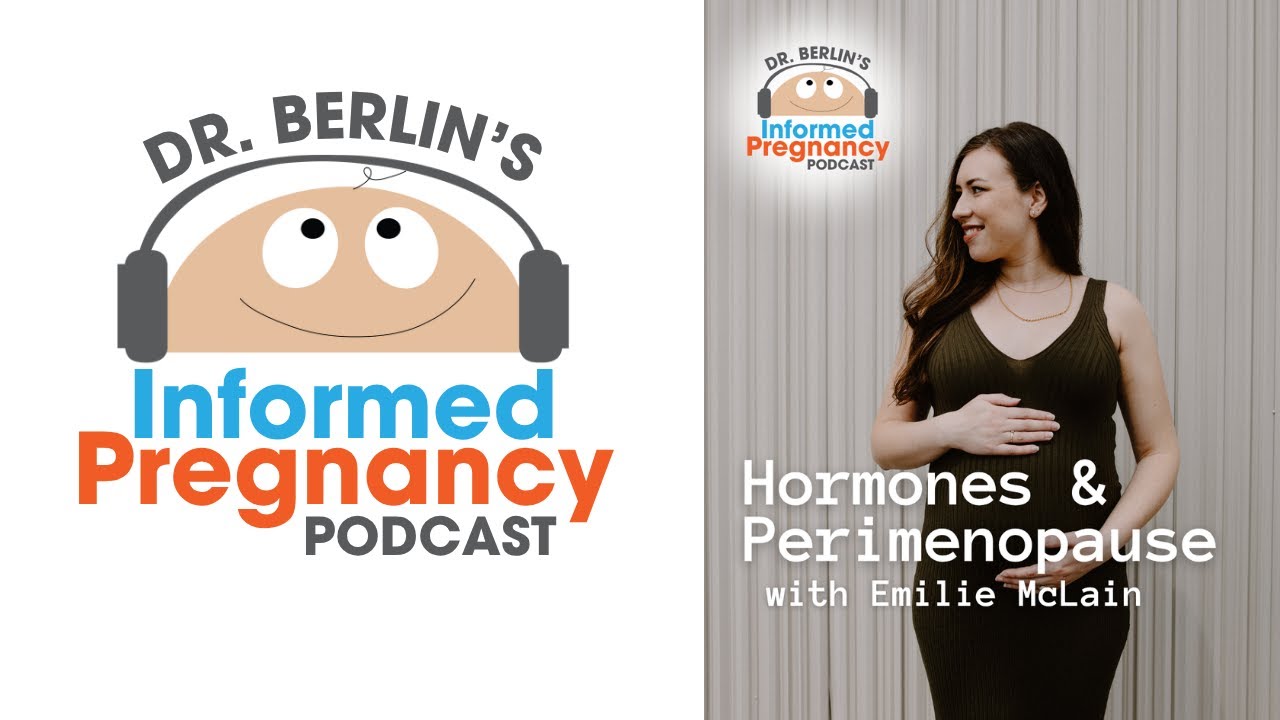 Ep. 482 Hormones & Perimenopause with Emilie McLain┃Informed Pregnancy Podcast