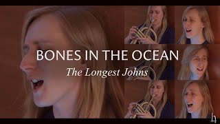 Bones in the Ocean - The Longest Johns | Cover by Lucy Humphris