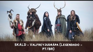 SKÁLD - Valfreyjudrápa (Legendado - PT/BR)