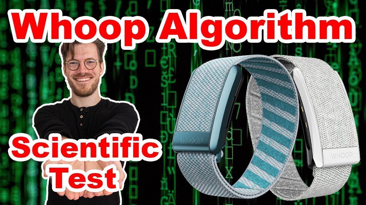 Whoop Strap 4.0 Announced! But, how good is the Whoop Algorithm? YouTube