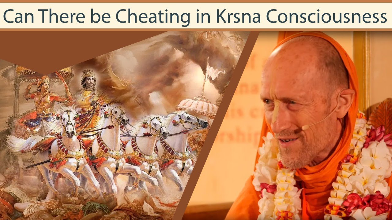 Can there Be Cheating in Krsna Consciousness?
