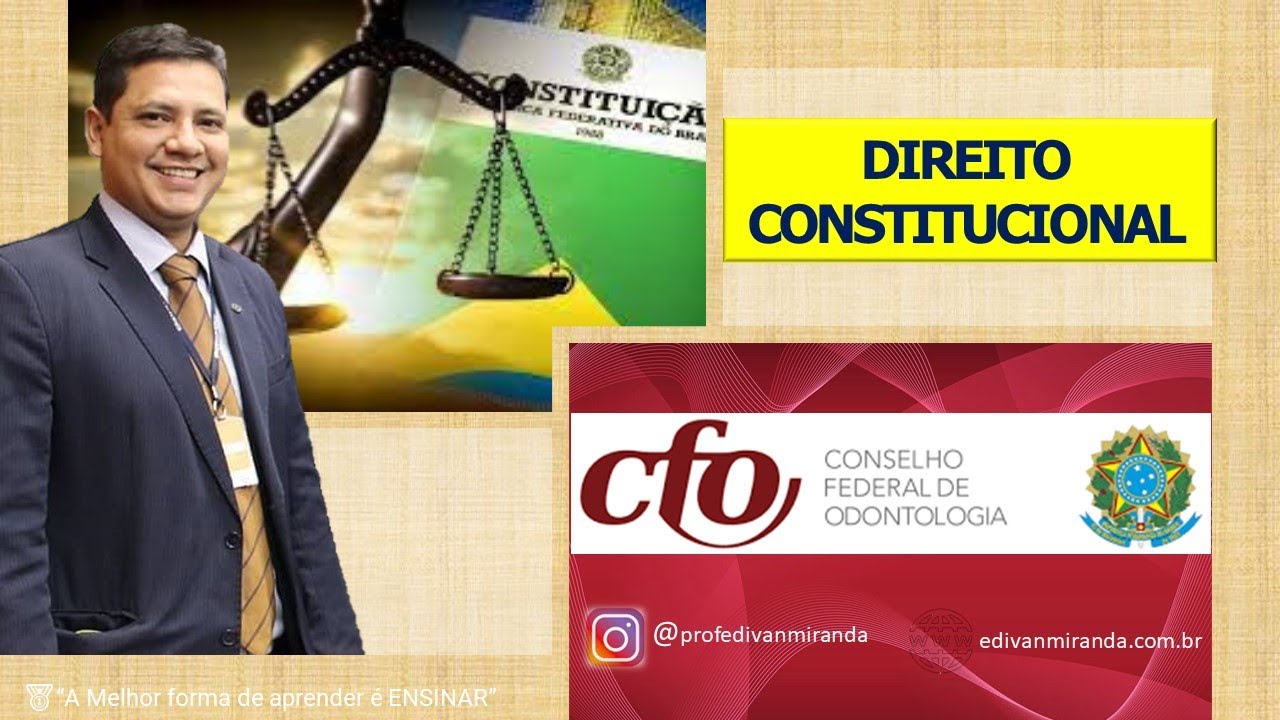 Aula 04 – Direito Constitucional – Teoria e Exercícios 🔴Conselho Federal de Odontologia 🔴