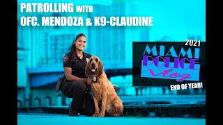 Miami Police VLOG: Patrolling with Ofc. Mendoza & K9-Claudine