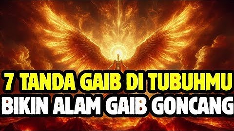 JIWA TERPILIH✨ 7 TANDA GAIB DI TUBUHMU SUDAH AKTIF — ALAM GAIB GONCANG, ENERGI ILAHI MELEDAK!