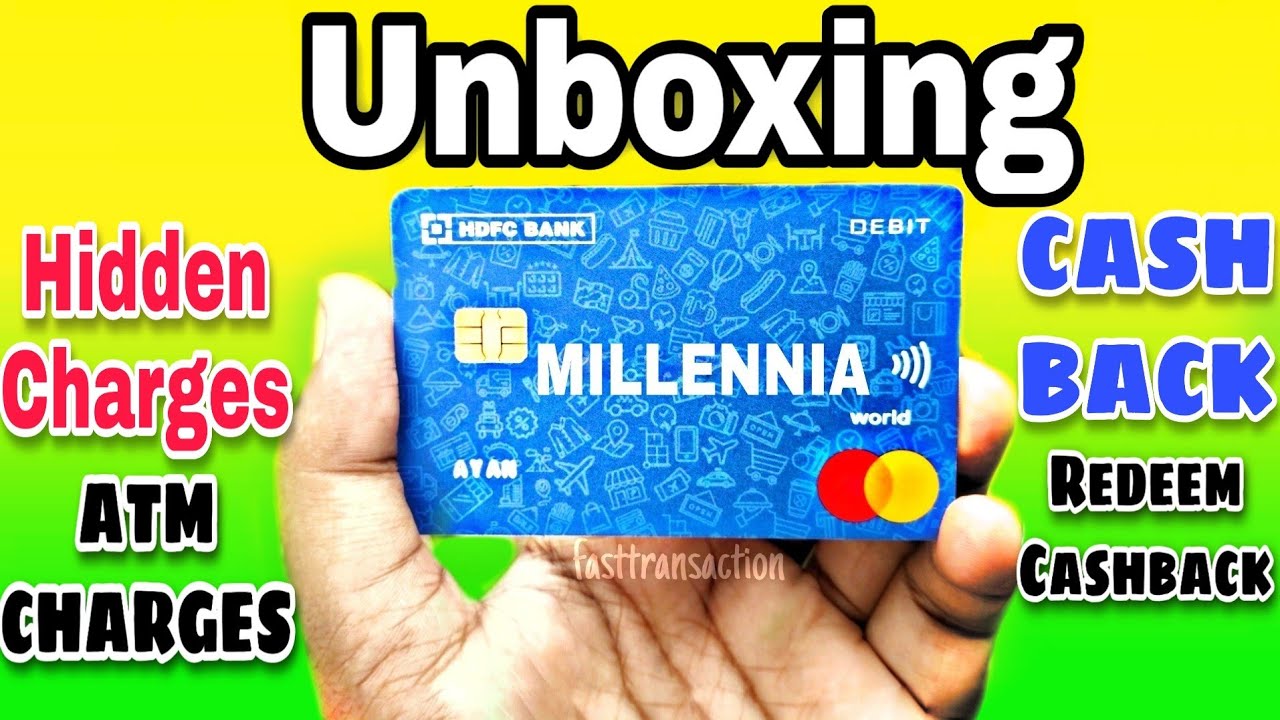 Hdfc Bank Millennia Debit Card Unboxing Charges millennia Debit Card 