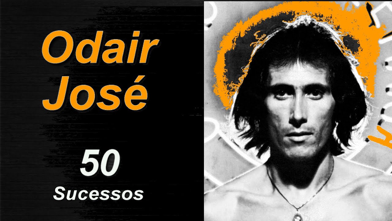 OdairJosé  -  50 Sucessos