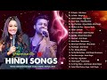 Romantic Hindi Love Songs 2021  💖 arijit singh,atif aslam,neha kakkar,armaan malik,shreya ghoshal #8