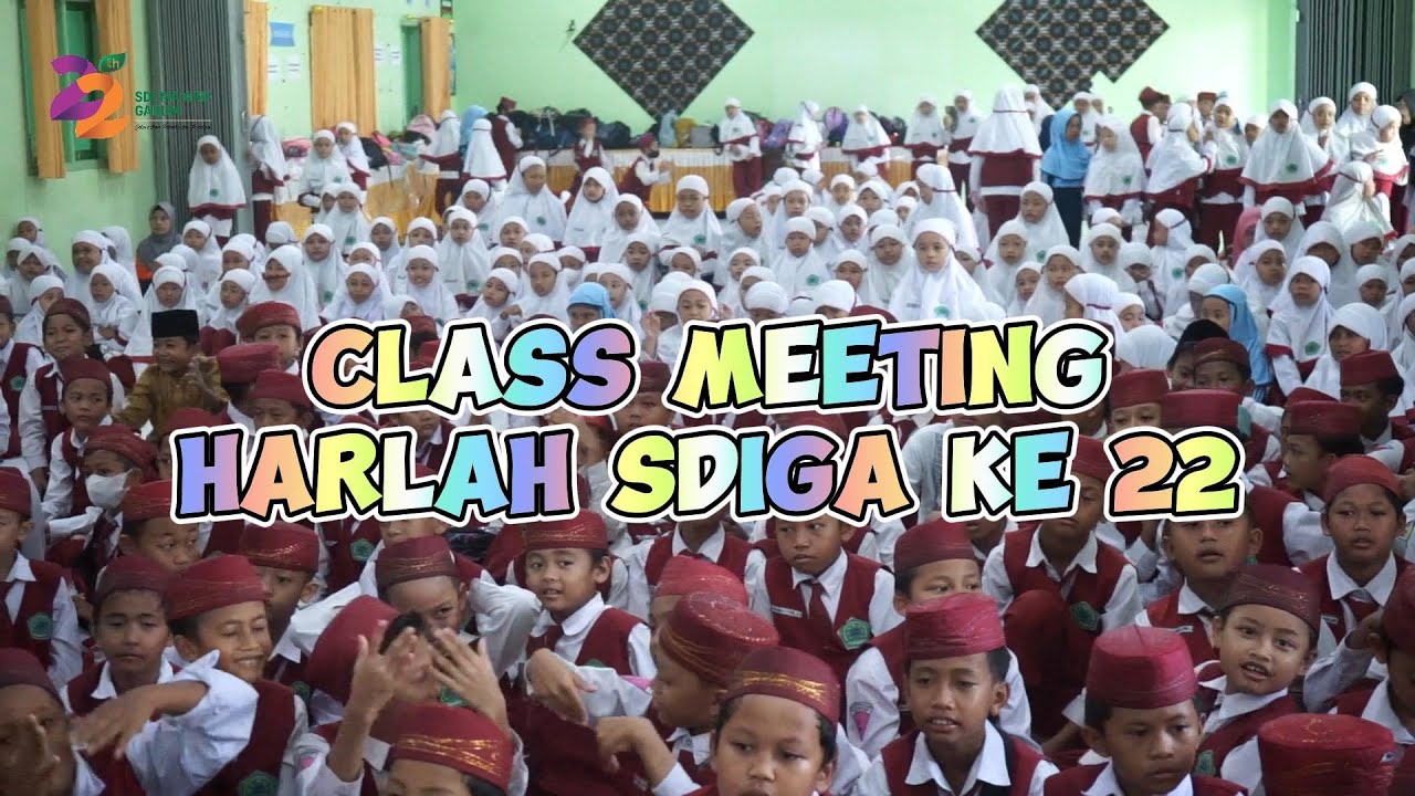 Class Meeting Harlah SDIGA 22 - Tahun Ajaran 2023/2024