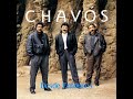 Los Chavós-Desde Entonces (Disco De Vinilo Completo Remasterizado 2020)