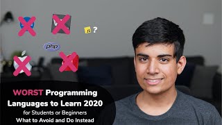 WORST Programming Languages to Learn 2020 as a Student or Beginner - What to Avoid and Do Instead!