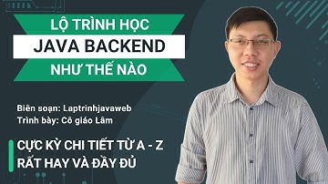 Lộ trình học lập trình java backend từ cơ bản đến nâng cao cực kì chi tiết cho người mới học Java
