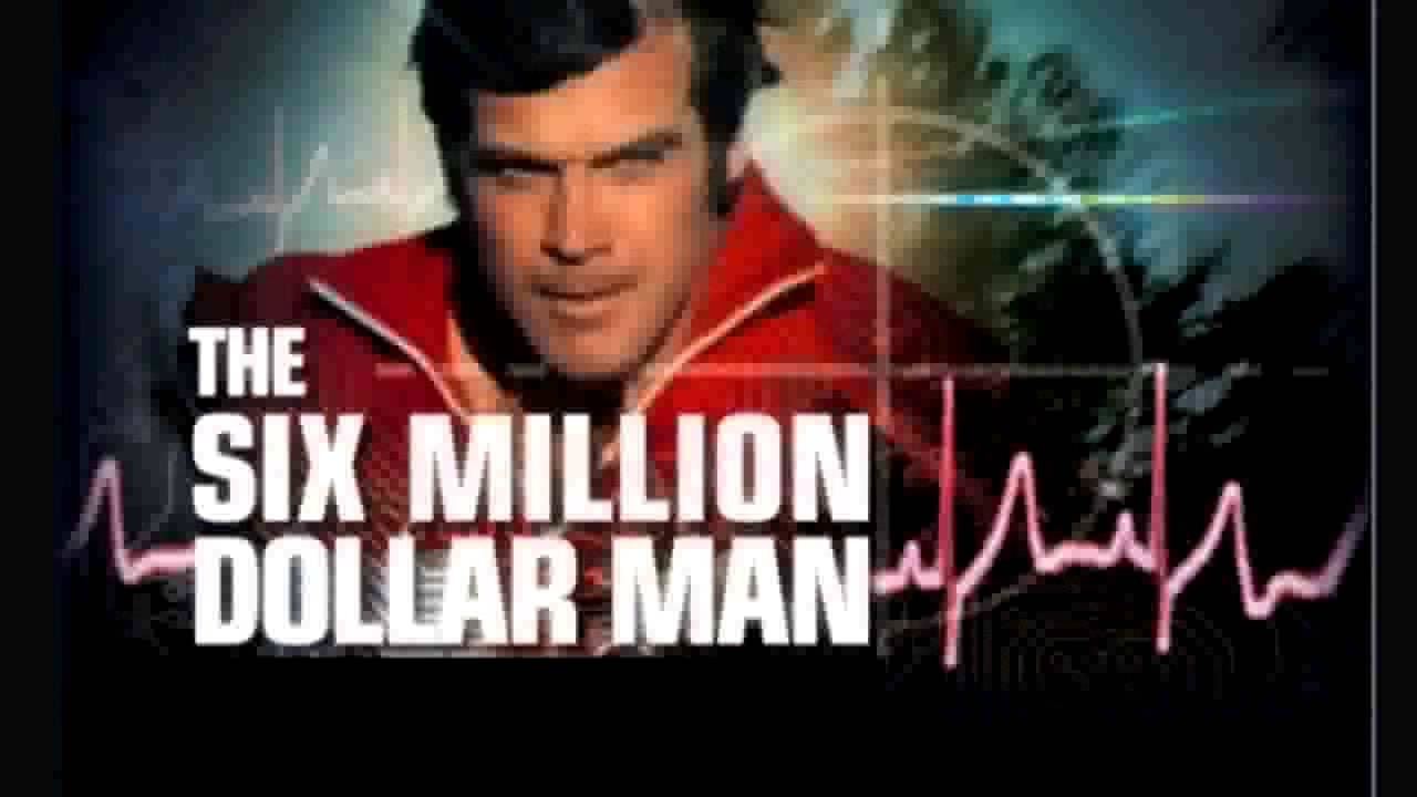 Six Million Dollar Man 600万ドルの男 Youtube