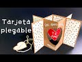 Tarjeta PLEGABLE de amor EXPANDIBLE