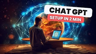Set up ChatGPT in 2 minutes - Simple step-by-step guide