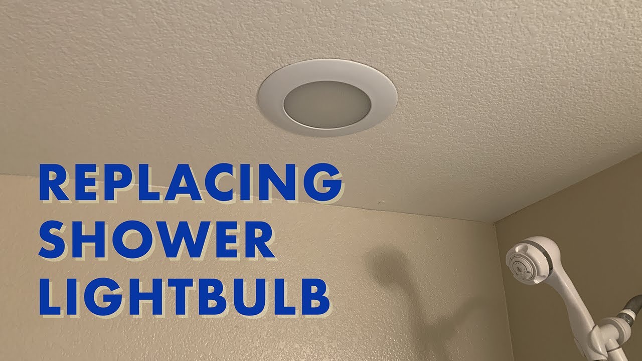 How To Remove Recessed Light Bulb How to: Replace: Shower light bulb recessed to the wall - YouTube
