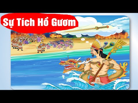 Video Kể Chuyện Lớp 2 | SỰ TÍCH HỒ GƯƠM | Chân Trời Sáng Tạo - youtube