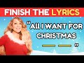 Finish the lyrics   best christmas songs of all time   music quiz