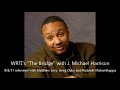 Capture de la vidéo Wrti "The Bridge" - Interview With Greg Osby, Rudresh Mahanthappa And Matthew Levy
