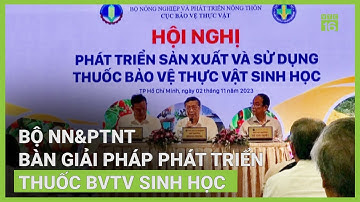Làm sao để nông dân "thích" sử dụng thuốc BVTV sinh học? | VTC16