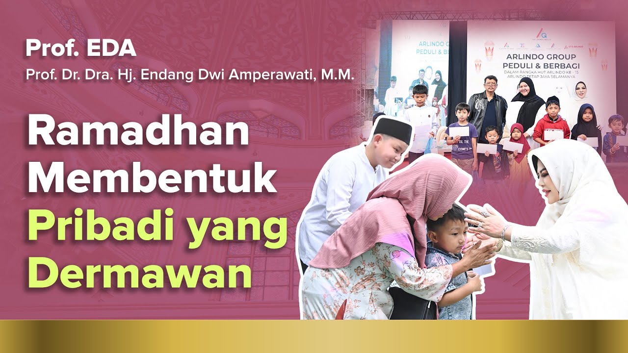 RAMADHAN MEMBENTUK PRIBADI DERMAWAN - YouTube